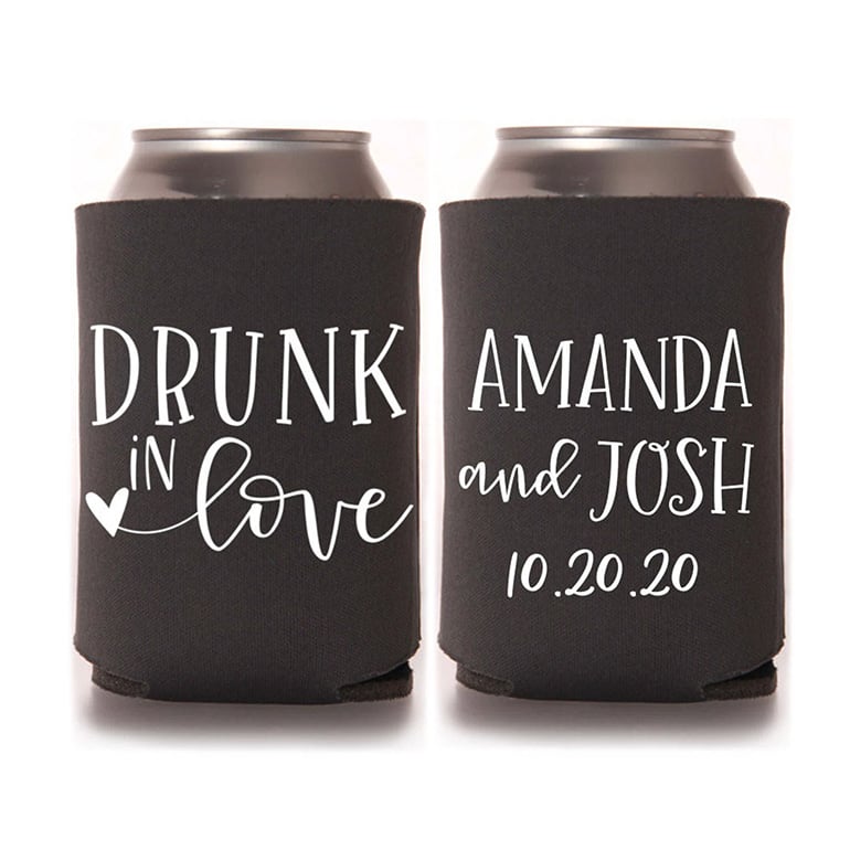 Drunk In Love Wedding Koozies
